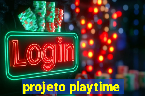 projeto playtime