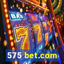 575 bet.com