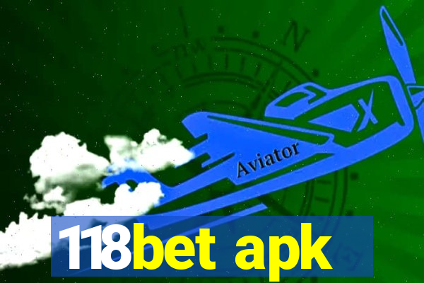 118bet apk