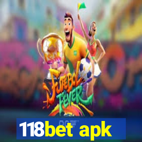 118bet apk