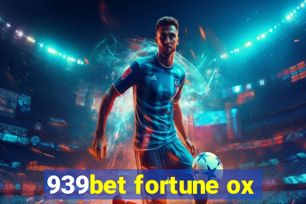 939bet fortune ox