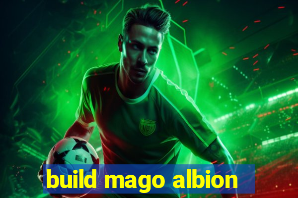 build mago albion