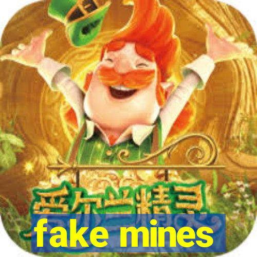 fake mines