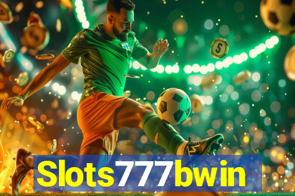 Slots777bwin