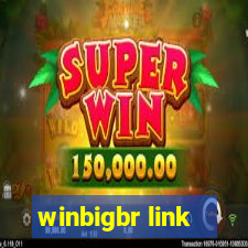 winbigbr link