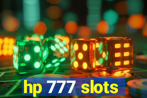 hp 777 slots