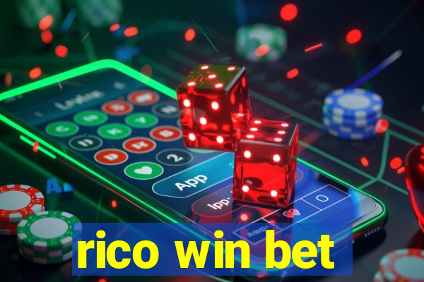 rico win bet