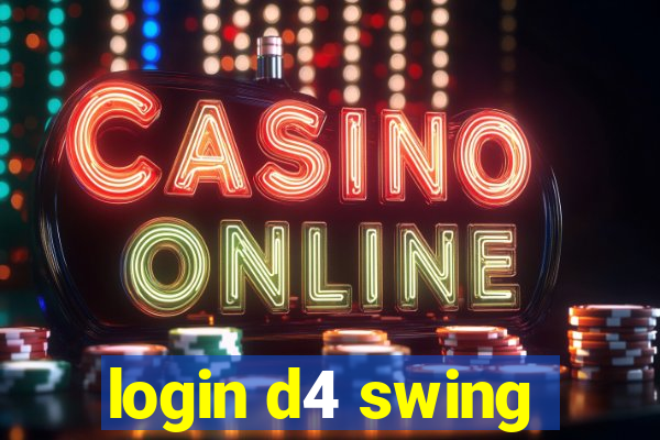 login d4 swing