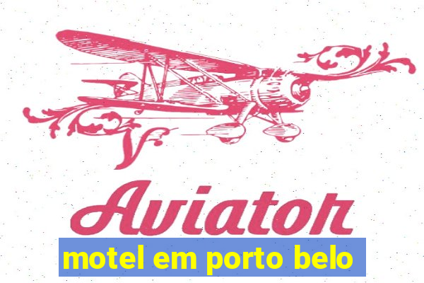 motel em porto belo