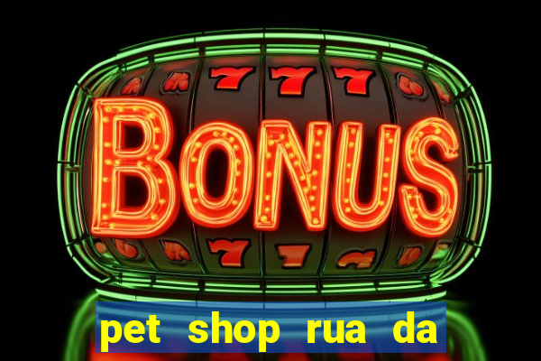 pet shop rua da matriz botafogo