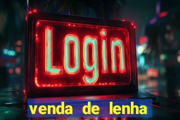 venda de lenha perto de mim