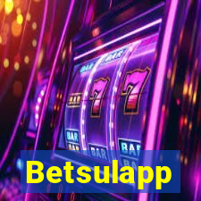 Betsulapp