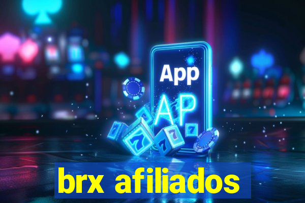 brx afiliados