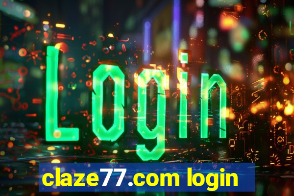 claze77.com login