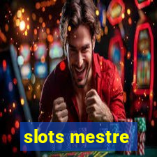 slots mestre