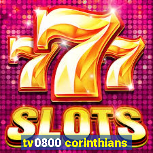 tv0800 corinthians