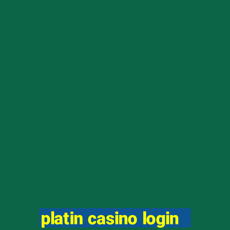 platin casino login