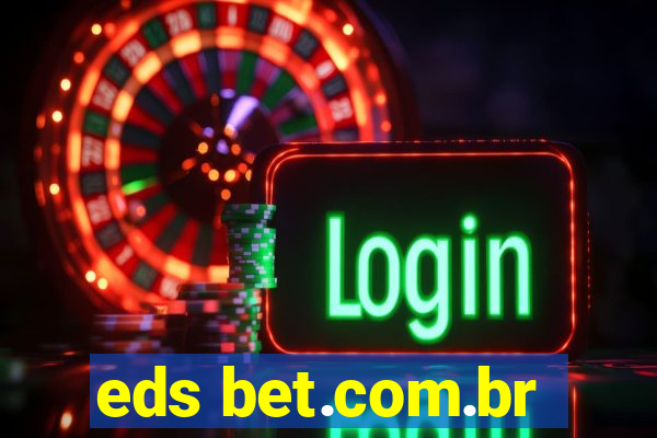 eds bet.com.br