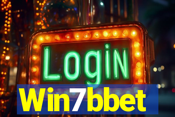 Win7bbet