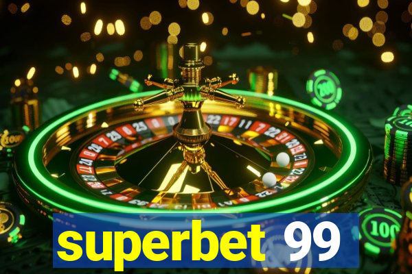 superbet 99