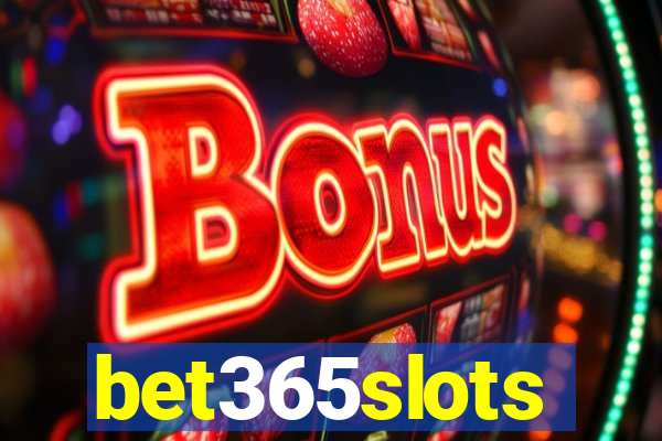 bet365slots