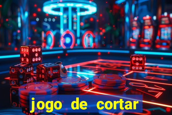 jogo de cortar frutas aposta