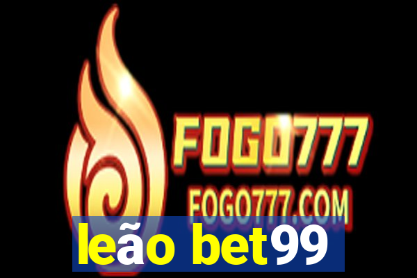 leão bet99