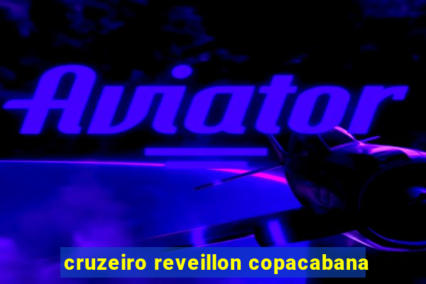 cruzeiro reveillon copacabana