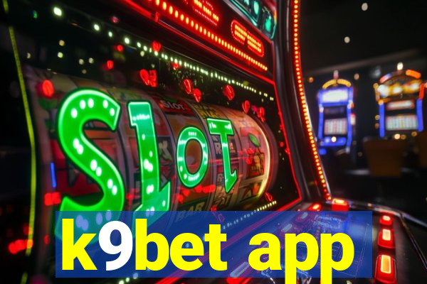 k9bet app