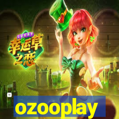 ozooplay