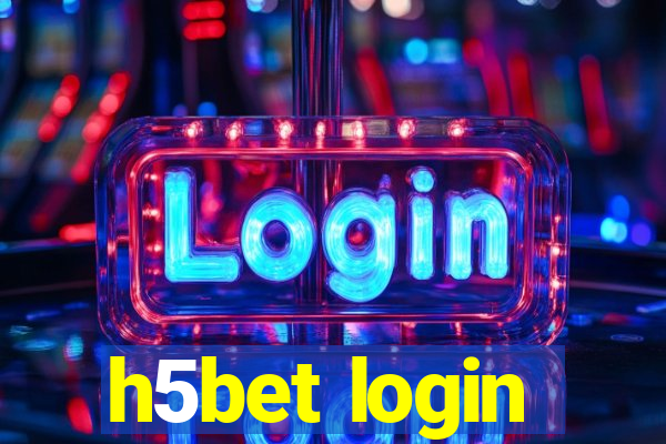 h5bet login