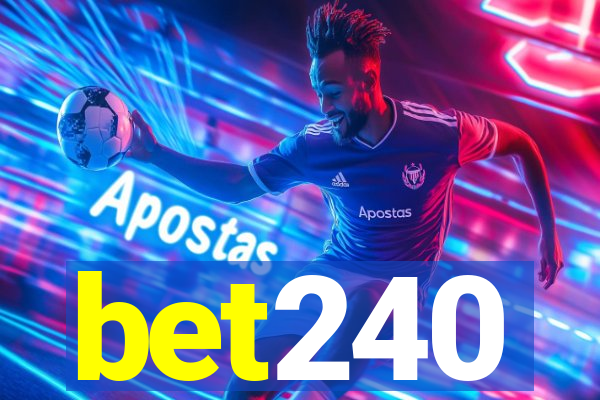 bet240