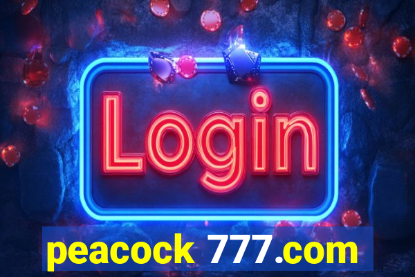 peacock 777.com