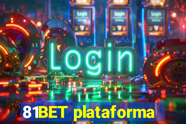 81BET plataforma