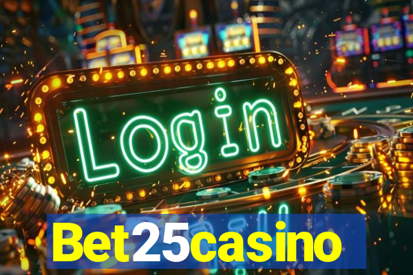 Bet25casino