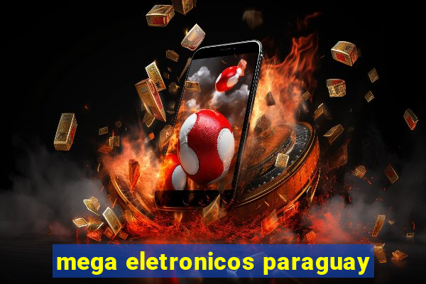 mega eletronicos paraguay