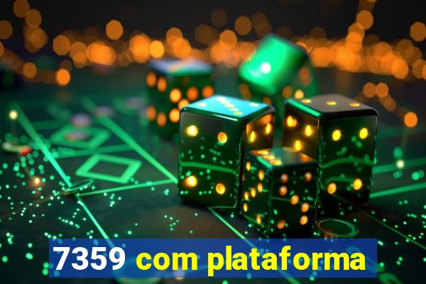 7359 com plataforma