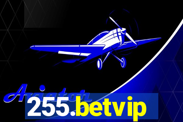 255.betvip