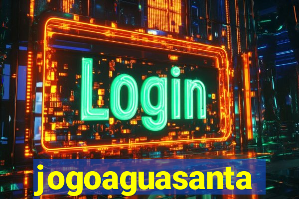 jogoaguasanta