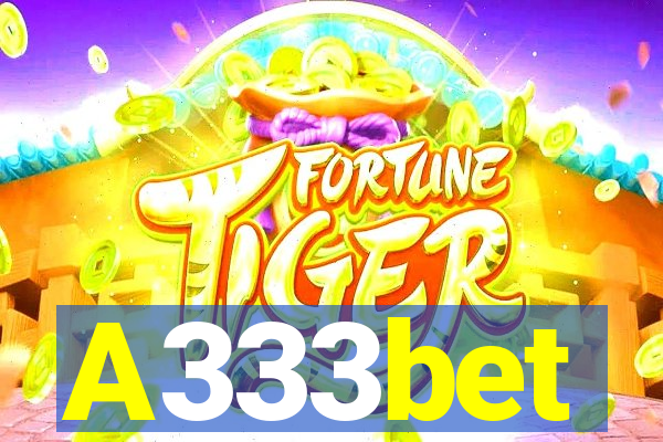 A333bet