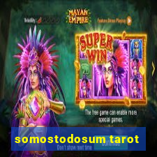 somostodosum tarot