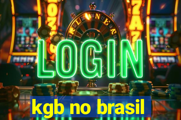 kgb no brasil