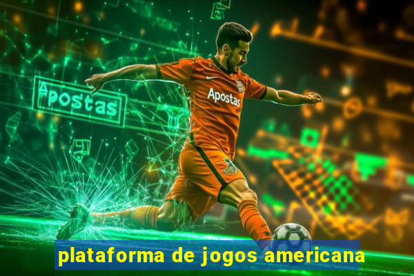 plataforma de jogos americana