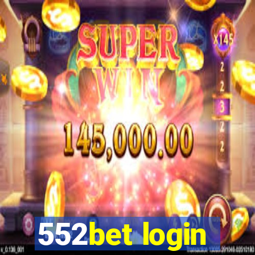 552bet login