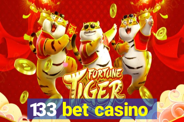 133 bet casino