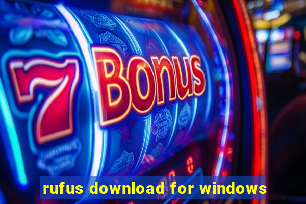 rufus download for windows