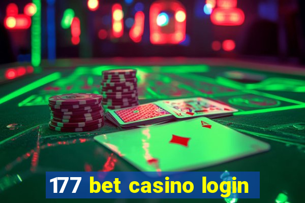 177 bet casino login