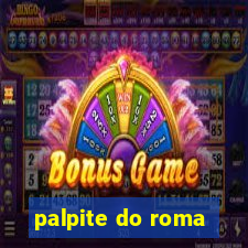 palpite do roma