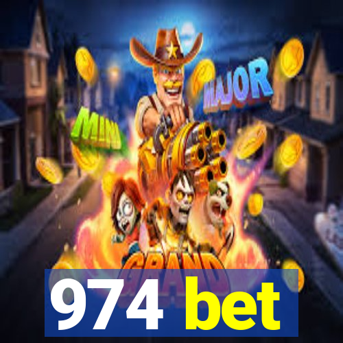 974 bet