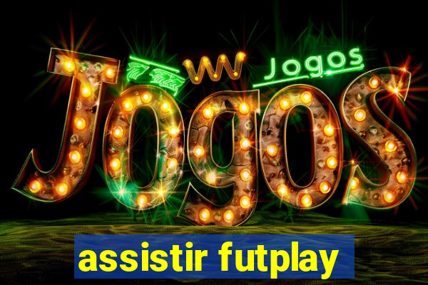 assistir futplay